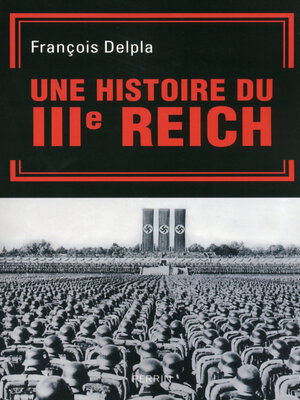 cover image of Une histoire du Troisième Reich